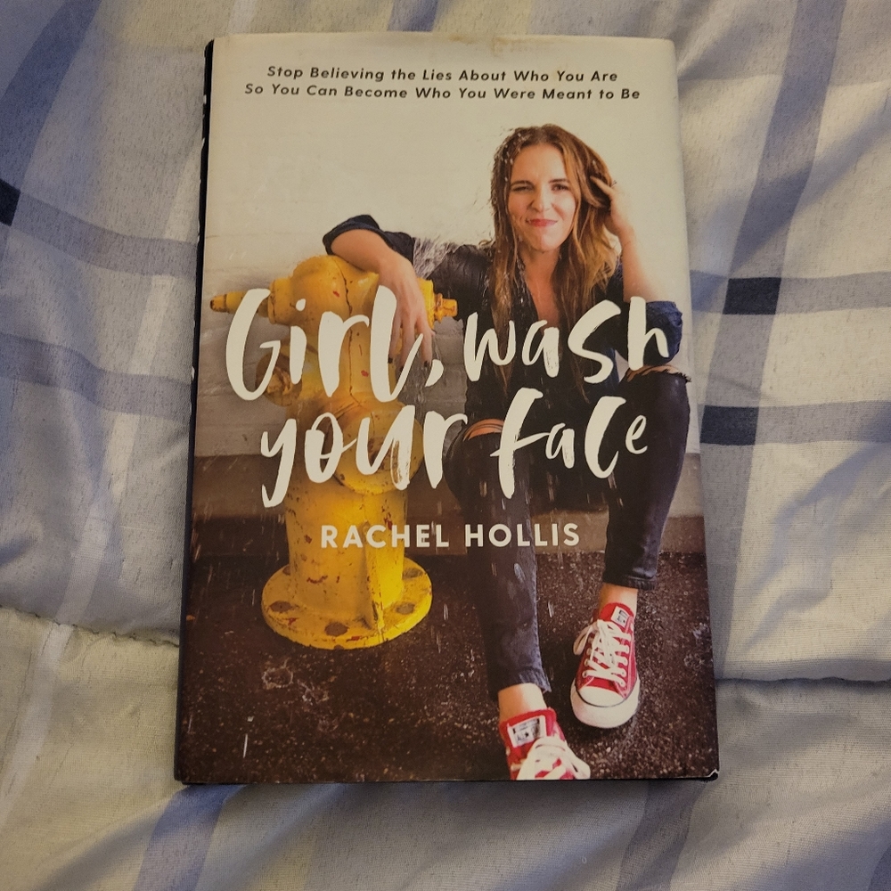 Girl, Wash Your Face